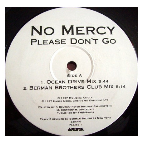 No Mercy - Please Dont Go (Ocean Drive Mix / Berman Brothers Club Mix / Trip House Mix / Spike Club Mix) Vinyl Promo