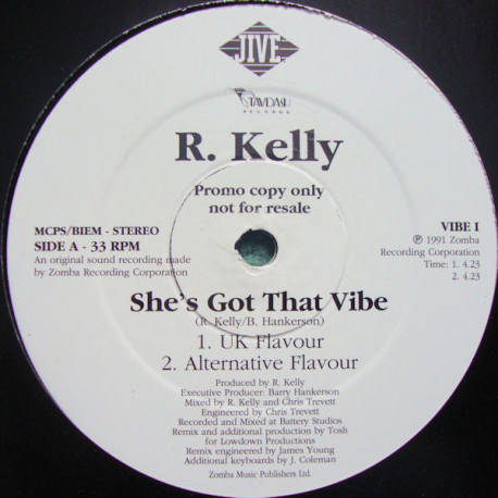 R Kelly - She's Got That Vibe (UK Flavour / Alternative Flavour / Alt Instrumental) / Up All Night (Promo)
