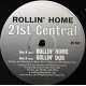 21st Central - Rollin Home (Original / Dub) 12" Vinyl Record