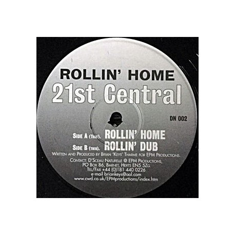 21st Central - Rollin Home (Original / Dub) 12" Vinyl Record
