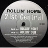 21st Central - Rollin Home (Original / Dub) 12" Vinyl Record