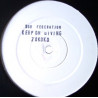 Dub Federation - Keep On Giving / Zokoko (Vinyl Promo)