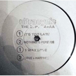 Ultracynic - Nothing Is Forever / Its Too Late / 1 Way Love / Love + Happiness (Rare Vinyl Promo)