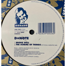 D Note - The Scheme Of Things (Original / Fictional Narrative Mix) / Bronx Bull