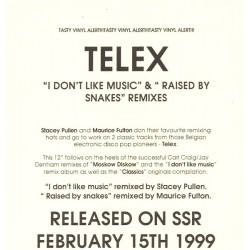 Telex - I Dont Like Music (Stacey Pullen Remix) / Raised By Snakes (Maurice Fulton Remix) Vinyl Promo