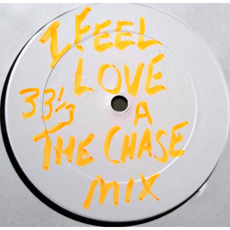 Donna Summer - I Feel Love (Unreleased Glenn Underground Chase Mix) / DJ Sneak ‎– Ezeckiel 25-17