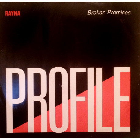 Rayna - Broken Promises (Club Mix / Groove Mix / Radio Mix / Ministry Of Sound Dub)