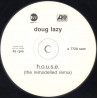 Doug Lazy - H.O.U.S.E (Remodelled Remix) Vinyl Promo Samples Kraftwerk The Model