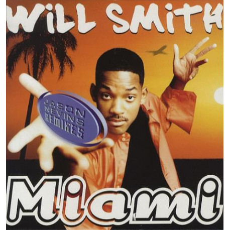 Will Smith - Miami (Jason Nevins Studio 54 Remix / South Beach Dub) Vinyl Promo