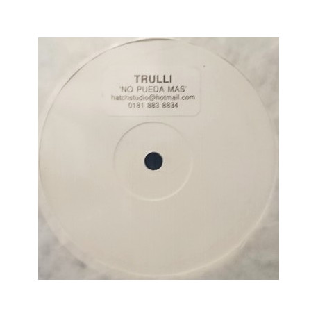 Trulli - No Pueda Mas (2 Mixes) Vinyl Promo