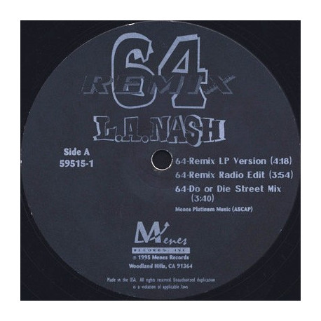 L.A Nash - 64 Remix (LP Version / Radio Edit / Inst / Do Or Die Street Mix / Do Or Die Inst)