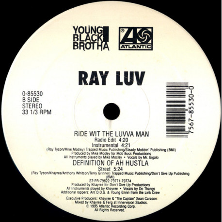 Ray Luv - Definition Of Ah Hustla (Street Mix / Radio Edit / Inst / Acappella)  / Ride Wit Tha Luvva Man (Radio / Inst)