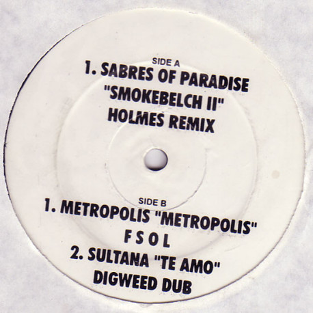 Sabres Of Paradise - Smokebelch II (David Holmes Remix) Plus 2 More Renaissance Classics  (12" Vinyl Record)