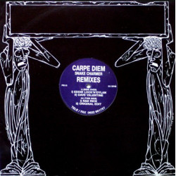 Carpe Diem - Snake Charmer (Original Edit / Eddie Lock N Dylan Mix / Dave Valentine Mix / Rad Rice Mix)