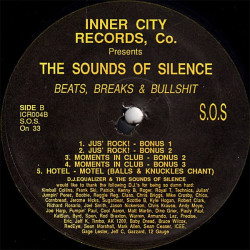 Sounds Of Silence - Beats, Breaks & Bullshit (SOS Theme / Crank Dis Mutha / I Got The Rhythm / Jus Rock / Moments In Club