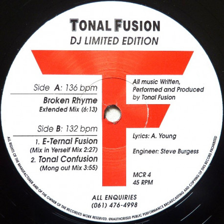Tonal Fusion - Broken Rhyme (Extended) / E Ternal Fusion (Mix In Yerself Mix) / Tonal Confusion (Mong Out Mix)