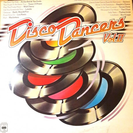 Disco Dancers - Vol II (14 Track Compilation) Wild Cherry / Archie Bell / Boz Scaggs / Santana / Peoples Choice / Tower Of Power