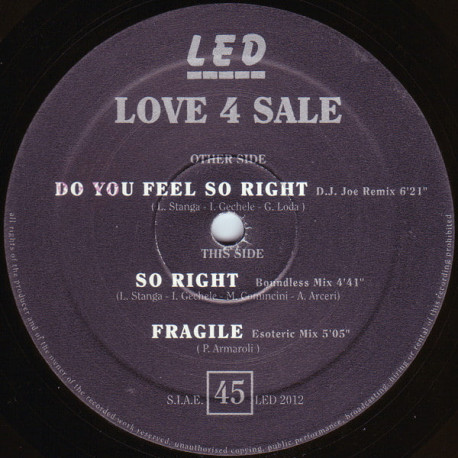 Love 4 Sale - Do You Feel So Right (DJ Joe Remix) / So Right (Boundless Mix) / Fragile (Esoteric Mix)