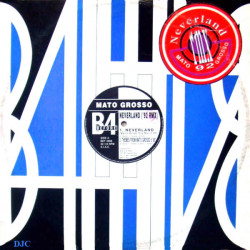 Mato Grosso - Neverland 92 Remix (Marco Bondi Pop Mix / Pegoraro House Mix / Fabio Cozzi Club Mix) / Theme From Mato Grosso