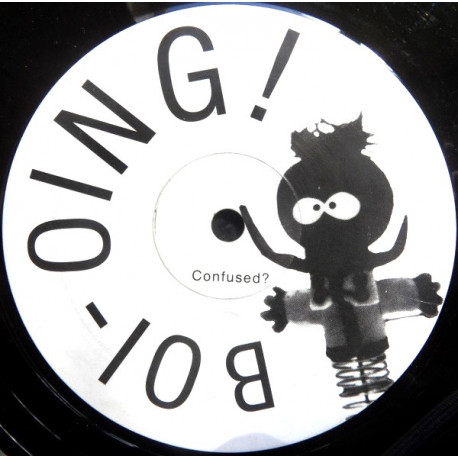 Boi-oing – Confused? (3 Mixes) Vinyl Promo
