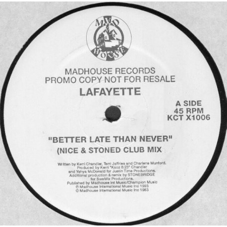 Lafayette - Better Late Than Never (Nice & Stoned Club Mix) Vinyl Promo