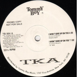 TKA - I Wont Give Up On You (12" Mix / Radio Edit / Extended Edit / Alternative Bass Mix / Bass Dub)