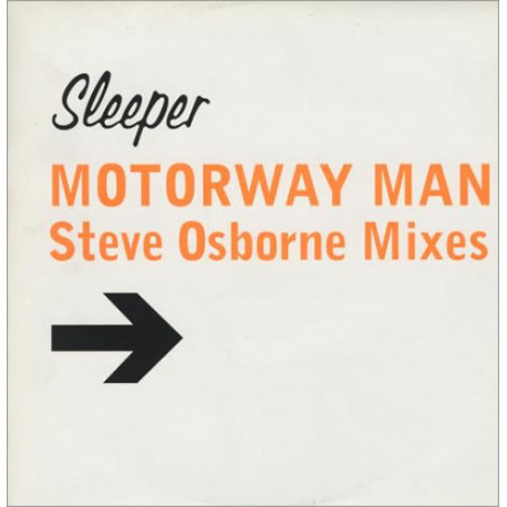 Sleeper - Motorway Man (Steve Osborne Artic Mix / Steve Osborne Artic Dub) Vinyl Promo