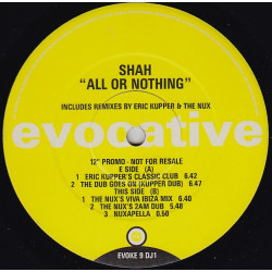 Shah - All Or Nothing (Eric Kupper Classic Club / Kupper Dub / Nux Viva Ibiza Mix / Nux Dub / Nuxapella) Vinyl Promo