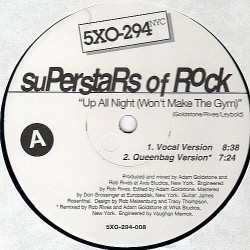 Superstars Of Rock - Up All Night (Vocal Version / Queenbag Version / Dub / Bonus Beats)