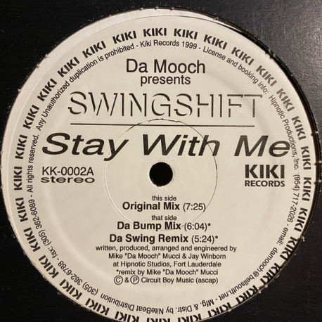 Swingshift - Stay With Me (Original Mix / Da Bump Mix / Da Swing Mix)