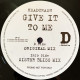 Headcrash - Give It To Me (Original Mix / Sister Bliss Mix) Vinyl Promo