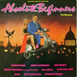 Absolute Beginners - The Musical LP (10 Track LP) David Bowie / Sade / Style Council / Ray Davies / Jerry Dammers