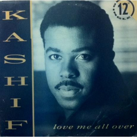 Kashif - Love Me All Over (Extended / Single Version) / Kathryn (Inst)