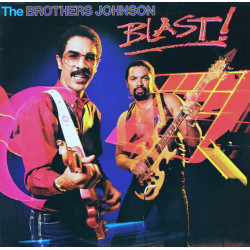 Brothers Johnson - Blast (10 Track LP) Welcome To The Club / Real Thing / Strawberry Letter 23 / Stomp / I'll Be Good To You