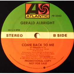Gerald Albright - Come Back To Me (LP Version / Edit) Vinyl Promo