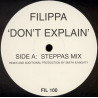 Filippa - Dont Explain (Smith & Mighty Steppas Mix / Original Mix) Vinyl Promo