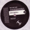 John Campbell - Nice And Slow (Strictly Nocturnal Mix / Bagheads Club Remix / bagheads Dub / Nice & Nasty) Vinyl Promo