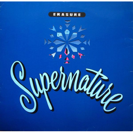 Erasure - Supernature (Original / Mark Saunders Mix) / You Surround Me (Ltd Edition In Card Envelope)