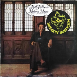 Bill Withers - Making Music (10 Track LP) Shes Lonely / Dont You Want To Stay / I Wish You Well (Sticker On Cover See Pic)