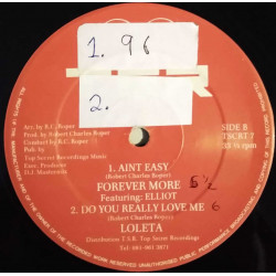 Special Touch - I Want You (2 Mixes) / Forever More - Aint Easy / Loleta - Do You Really Love Me (Stickers On Label - See Pic)