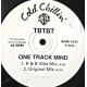 TBTBT - One Track Mind (R&B Vibe Mix / Original Mix / Hip Hop Mix) Vinyl Promo