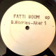 Bagga Worries - Fattie Boom EP (6 Tracks)