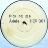 Adele - Pick On Me (Why Why / Demondo Do-It-Rite Remix / Gangress Remix) Vinyl Promo