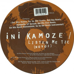 Ini Kamoze - Listen Me Tic (Def Mix Remix / So So Def Remix / Bad Boy Remix / Acappella / LP Version / Club Remix / 2 Insts)