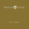 Dreem Teem - The Theme (Dub Vocal Mix / Main Dub / R.I.P Magical Dub / Full Vocal Mix)