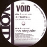 Void - Orcana (Seductive Mix) / No Stoppin