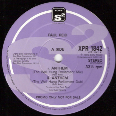 Paul Reid - Anthem (Well Hung Parliament Mix / WHP Dub / So Damn Tuff Club Mix / SDT Inst / Live & Direct Dub) Vinyl Promo