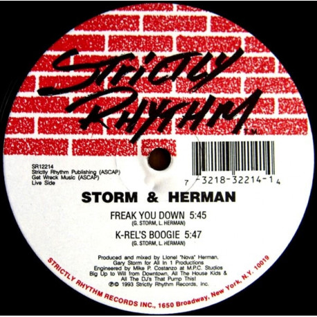 Storm & Herman - Freak You Down / K-Rels Boogie / Gotta Work / Gotta Beat
