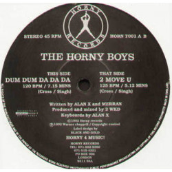 Horny Boys - Dum Dum Da Da Da / 2 Move U