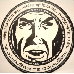 El Magnifico – Tha Nu Style (Original / Athletico Borough Upsetters Remix / Urban DK's Fajita Mix / Demo Mix) Vinyl Picture Disc